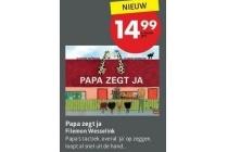 papa zegt ja