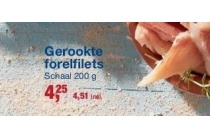 gerookte forelfilets nu eur4 25 per schaal