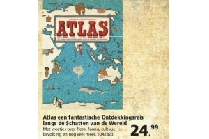 atlas een fanatische ontdekkingsreis langs de schatten van de wereld