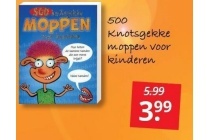 500 knotsgekke moppen voor kinderen