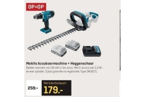 makita accuboormachine heggenschaar