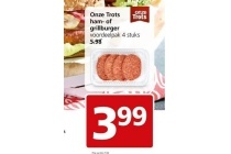 onze trots ham of grillburger