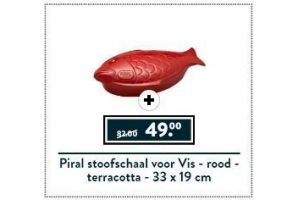 piral stoofschaal voor vis