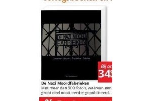 de nazi moordfabrieken