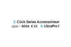click series accessoires nu eur33 per stuk