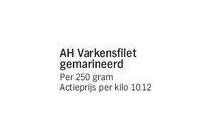 ah varkensfilet gemarineerd