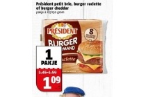 president petit brie burger ralette of burger cheddar