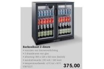 barkoelkast 2 deurs nu voor eur375