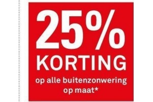 25 korting op alle buitenzonwering op maat