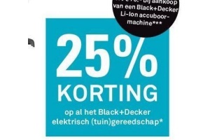 25 korting op al het black decker elektrisch gereedschap