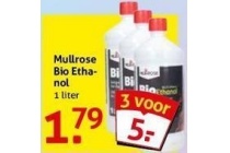 mullrose bio ethanol