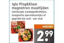 iglo ping en klaar magnetron maaltijden