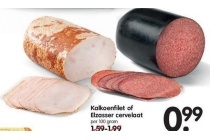 kalkoenfilet of elzasser cervelaat