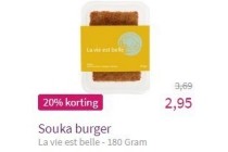 la vie est belle souka burger