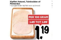 kipfilet naturel tuinkruiden of flinterdun