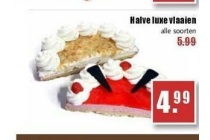 halve luxe vlaaaien