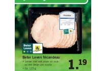 beter leven fricandeau