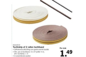 tochtstrip of 2 rollen tochtband