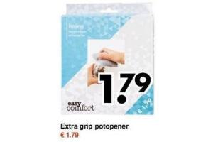 extra grip potopener