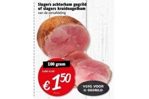 slagers achterham gegrild of slagers kruidnagelham