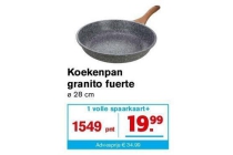 koekenpan granito fuerte