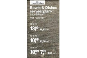 bowls en dishes serveerplank