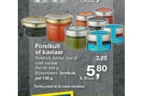 forelkuit of kaviaar