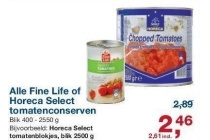 alle fine life of horeca select tomatenconserven