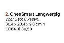 cheesmart langwerpig