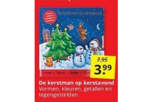 de kerstman op kerstavond