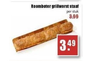 roomboter grillworst staaf