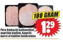 pure ambacht kalkoenfilet gegrilde kipfilet kipgrillworst of kipfilet tuinkruiden
