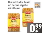 grand italia fusili of penne rigate