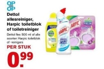 dettol allesreiniger harpic toiletblok of toiletreiniger