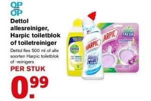 dettol allesreiniger harpic toiletblok of toiletreiniger