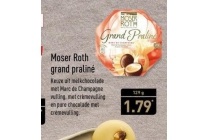 moser roth grand praline