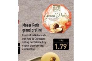 moser roth grand praline