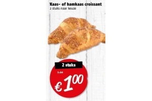 kaas of hamkaas croissant 2 stuks naar keuze