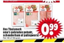 ons thuismerk oma s gebraden gehakt schouderham of palingworst