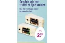 gevulde brie met truffel of fijne kruiden