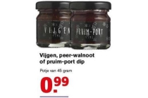 vijgen peer walnoot of pruim port dip