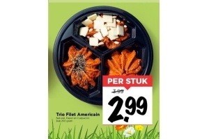 trio filet americain