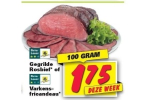 gegrilde rosbief of varkensfricandeau