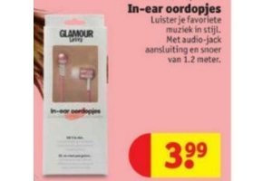 glamour in ear oordopjes nu eur3 99 per stuk