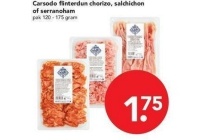 carsodo flinterdun chorizo salchichon of serranoham