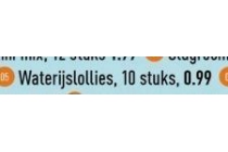 waterijslollies nu eur0 99 per verpakking