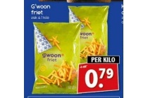 g woon friet nu eur0 79 per kilo