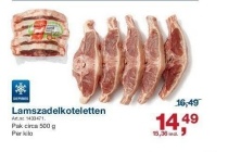 lamszadelkoteletten nu eur14 49 per 500 gram