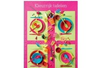kleurrijk tafelen