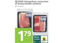 spar coburger ham rauwe ham of schwarzwalder schinken